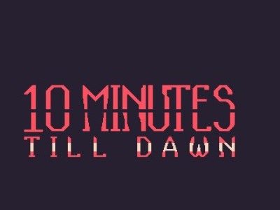 10 Minutes Till Dawn background